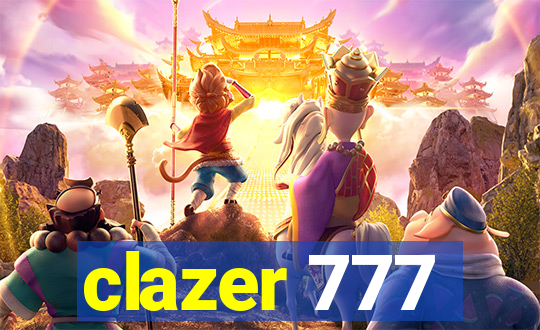 clazer 777